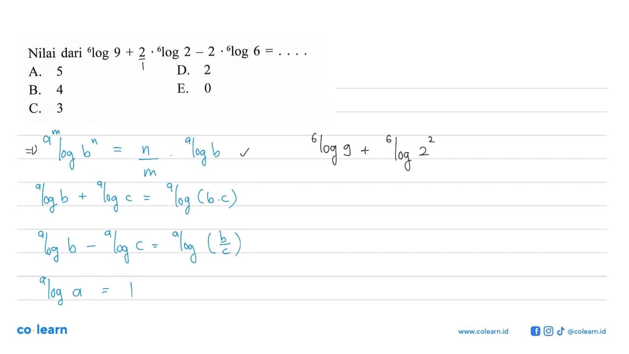 Nilai dari 6log9 + 2 6log2-2.6log6=