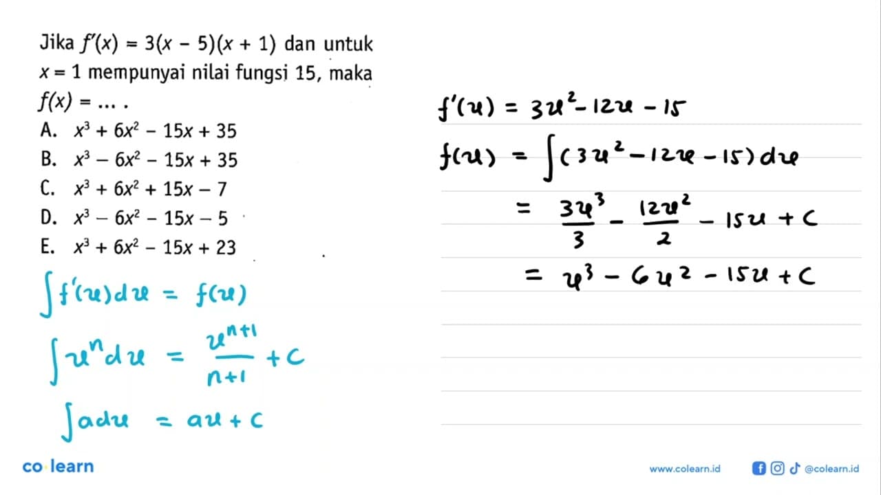 Jika f'(x)=3(x-5)(x+1) dan untuk x=1 mempunyai nilai fungsi