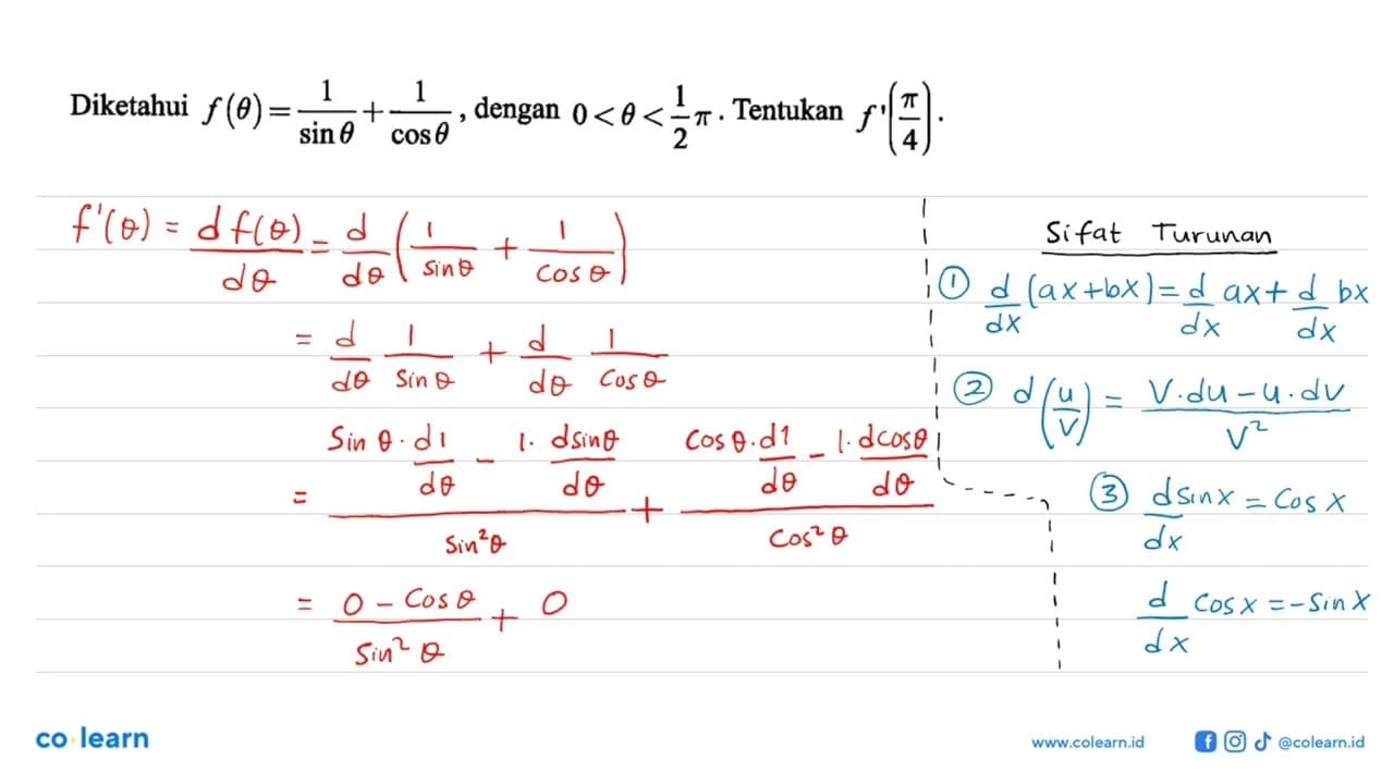 Diketahui f (theta) = 1/(sin theta) + 1/(cos theta), dengan