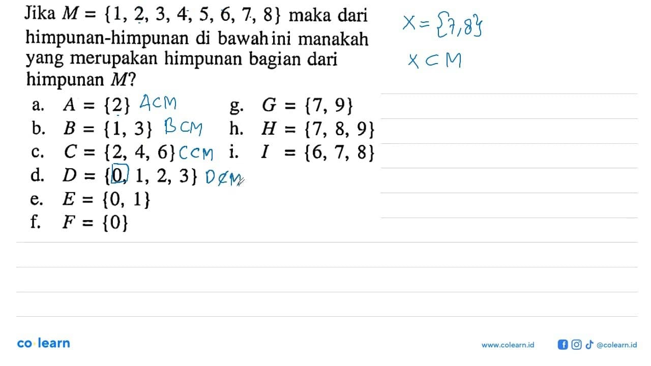 Jika M = {1, 2, 3, 4, 5, 6, 7, 8} maka dari