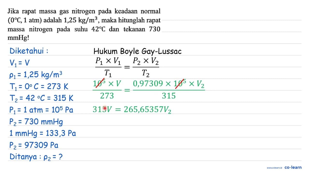 Jika rapat massa gas nitrogen pada keadaan normal (0 C,1