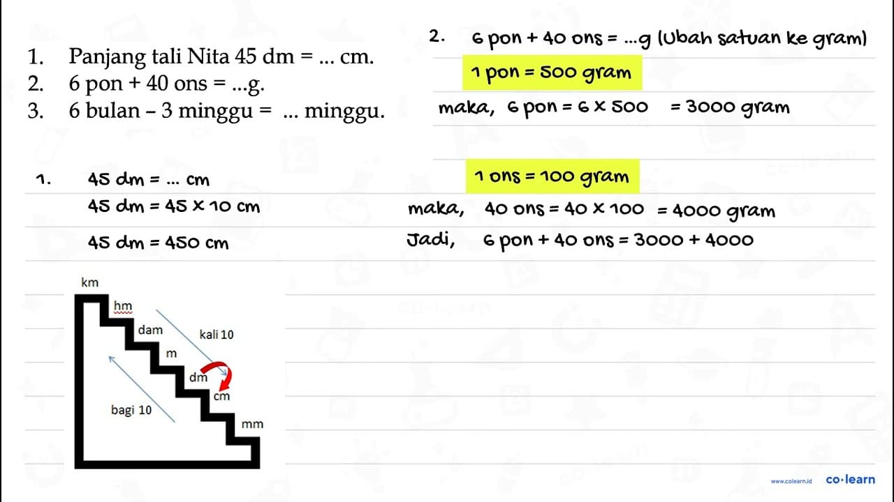 1. Panjang tali Nita 45 dm = ... cm. 2. 6 pon + 40 ons =