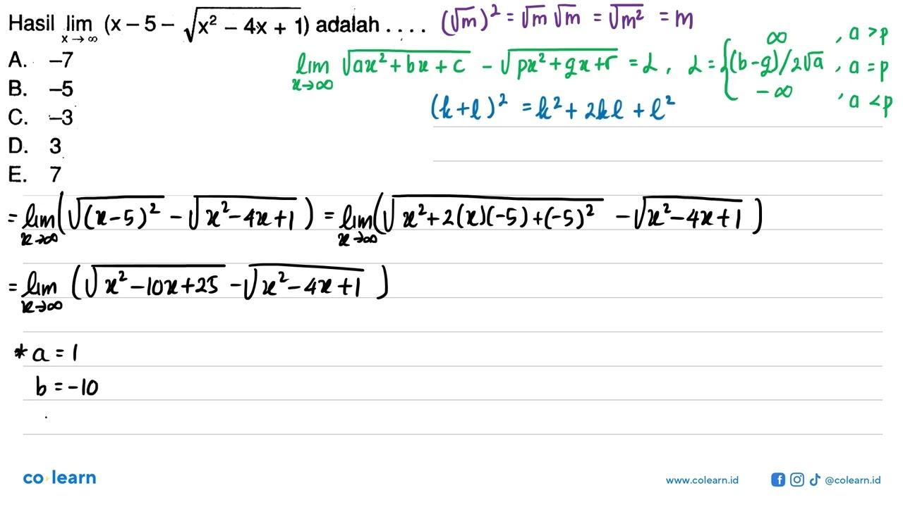 Hasil lim x mendekati tak hingga (x-5-akar(x^2-4x+1))