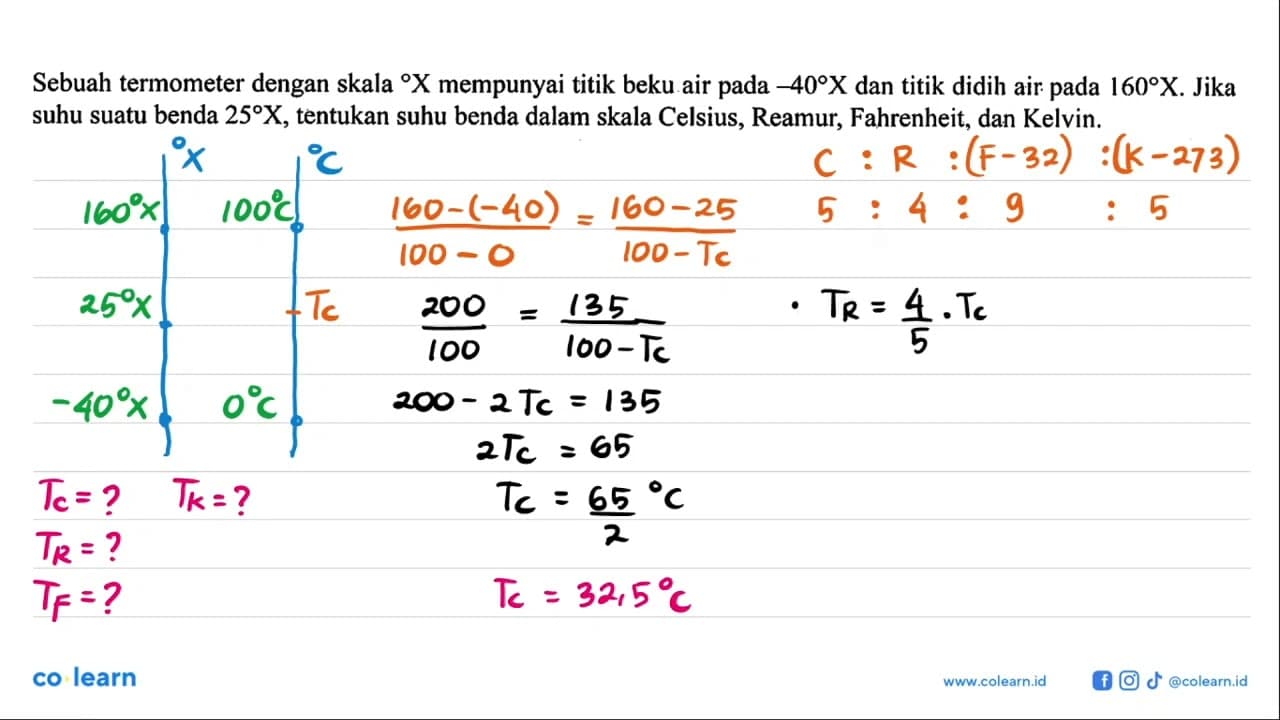 Sebuah termometer dengan skala X mempunyai titik beku air