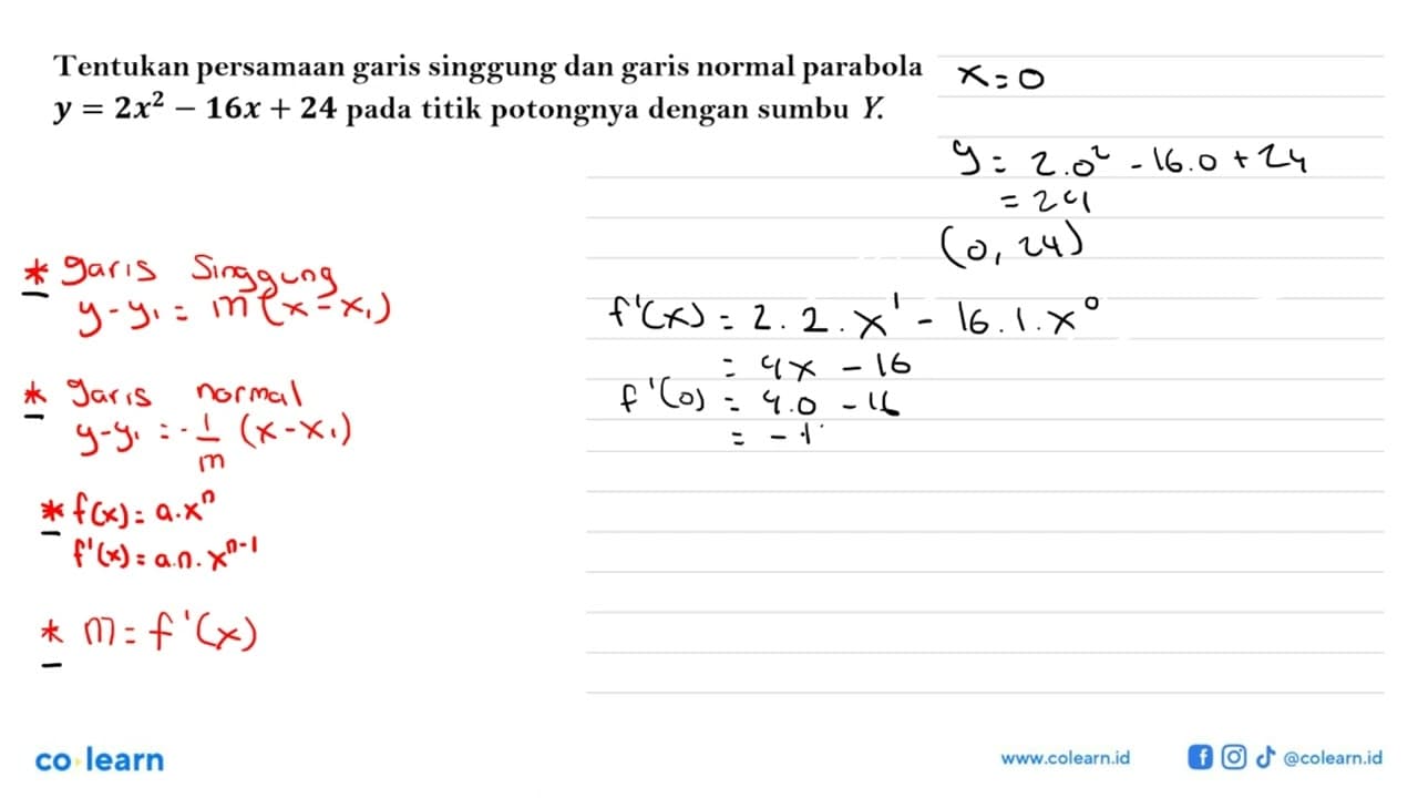 Tentukan persamaan garis singgung dan garis normal parabola