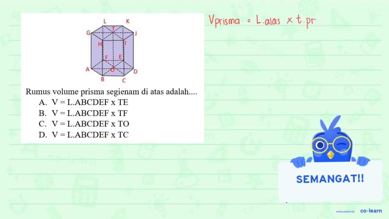 Rumus volume prisma segienam di atas adalah....