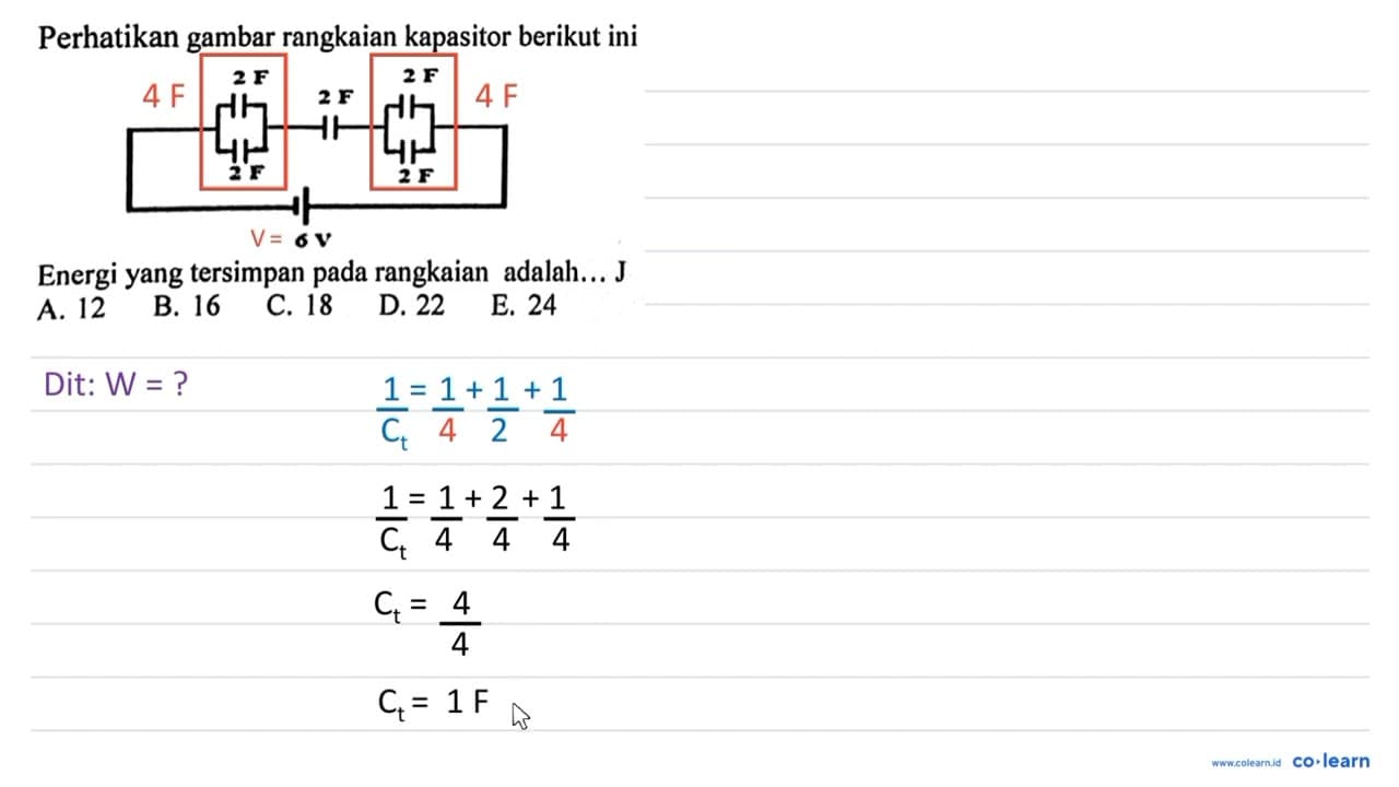 Perhatikan gambar rangkaian kapasitor berikut ini Energi