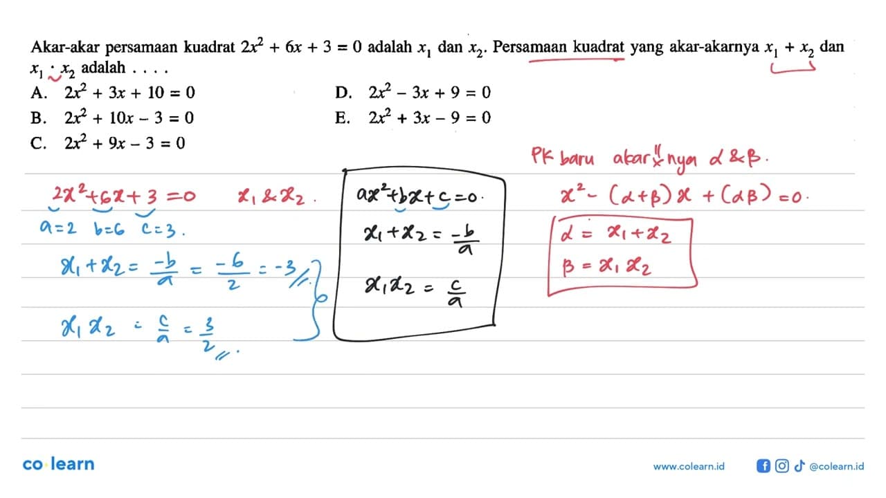 Akar-akar persamaan kuadrat 2x^2 + 6x + 3 = 0 adalah x1 dan