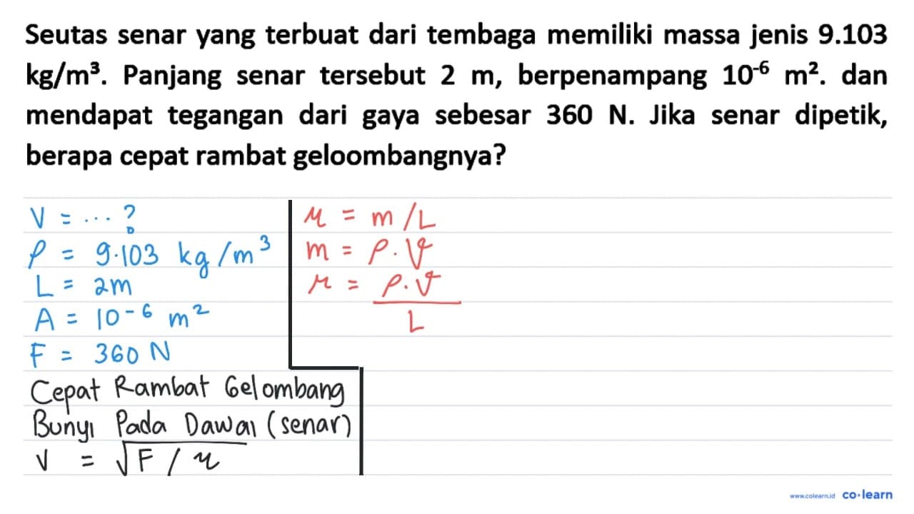 Seutas senar yang terbuat dari tembaga memiliki massa jenis