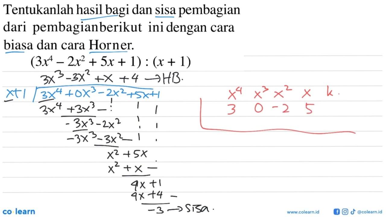 Tentukanlah hasil bagi dan sisa pembagian dari pembagian