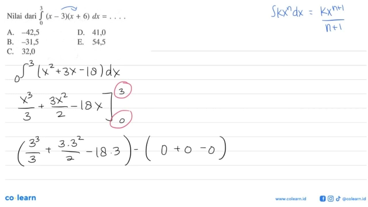 Nilai dari integral 0 3(x-3)(x+6)dx=...