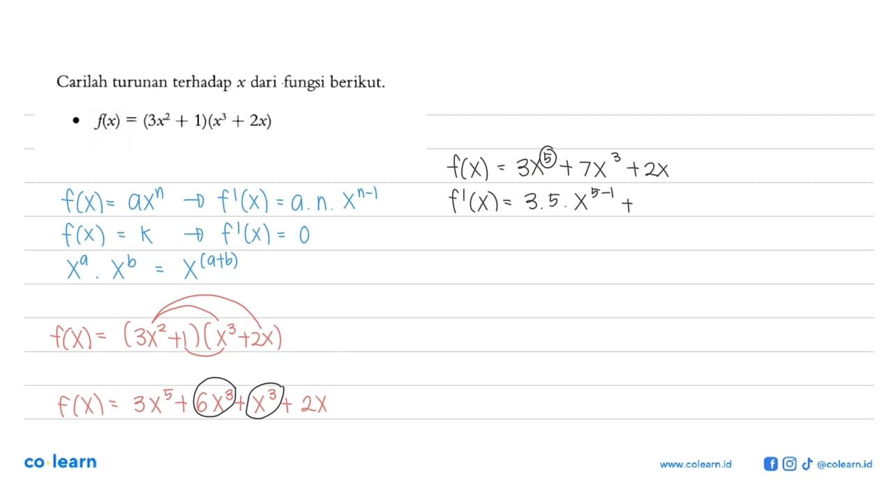 Carilah turunan terhadap x dari fungsi berikut.f(x)=(3