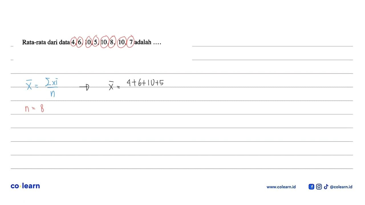 Rata-rata dari data 4,6,10,5,10,8,10,7 adalah ... .