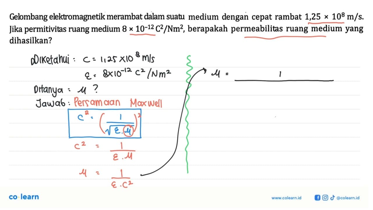 Gelombang elektromagnetik merambat dalam suatu medium