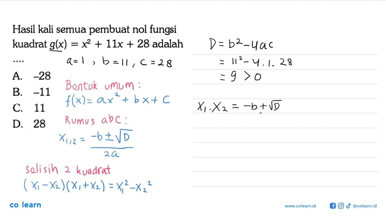 Hasil kali semua pembuat nol fungsi kuadrat g(x)=x^2 + 11x