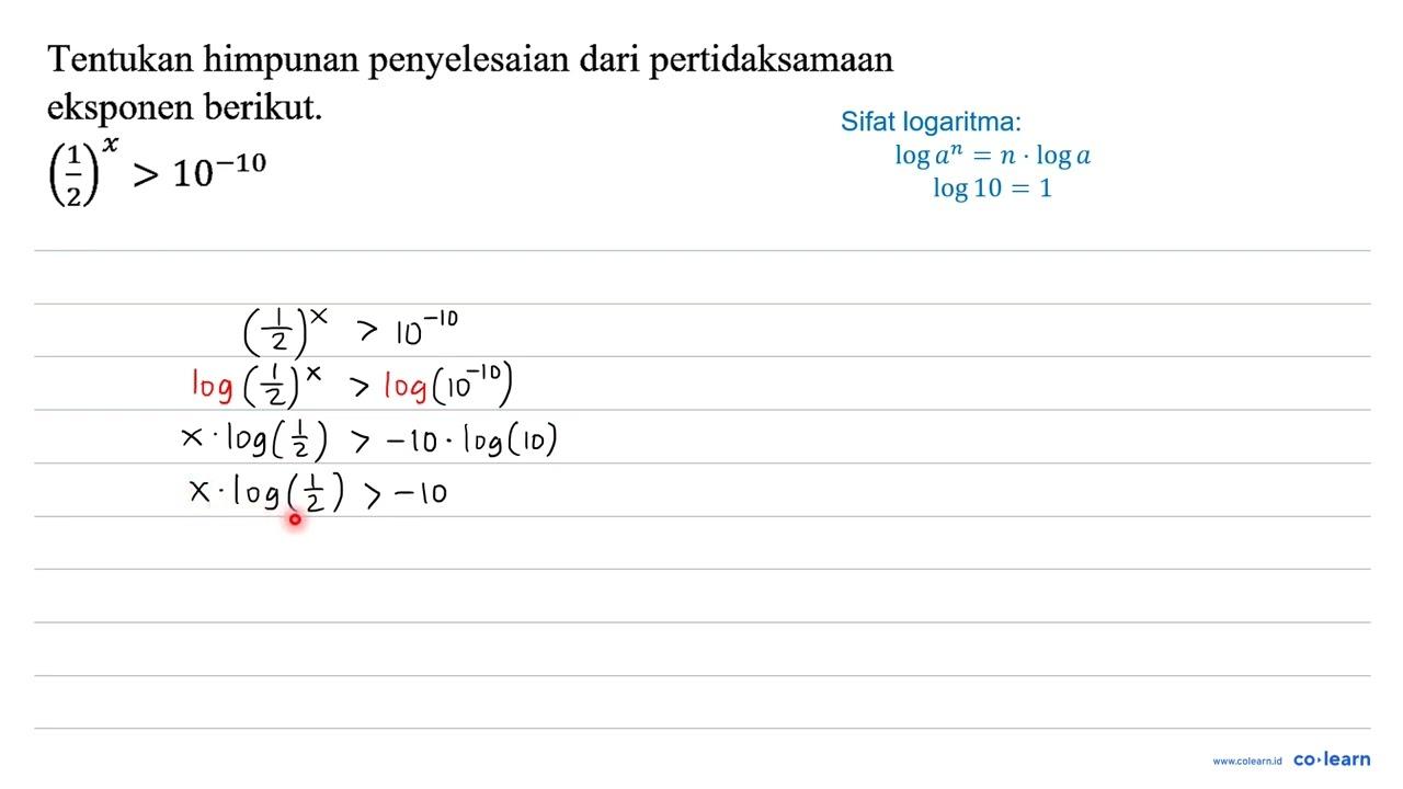 Tentukan himpunan penyelesaian dari pertidaksamaan eksponen