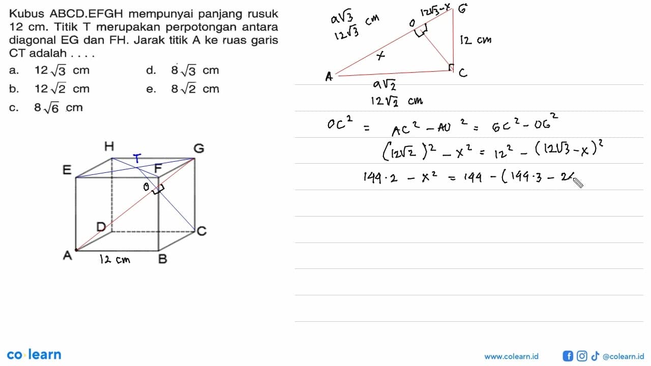 Kubus ABCD.EFGH mempunyai panjang rusuk 12 cm. Titik T