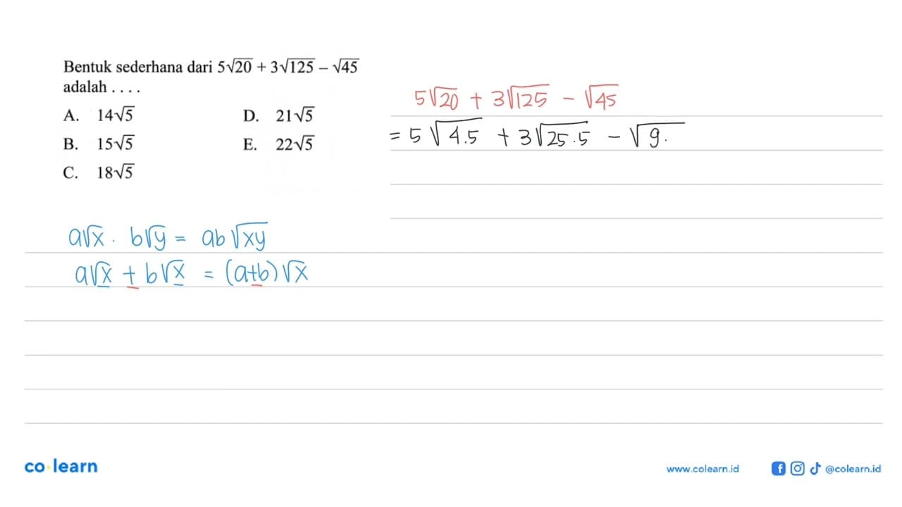 Bentuk sederhana dari 5 akar(20)+3 akar(125)-akar(45)