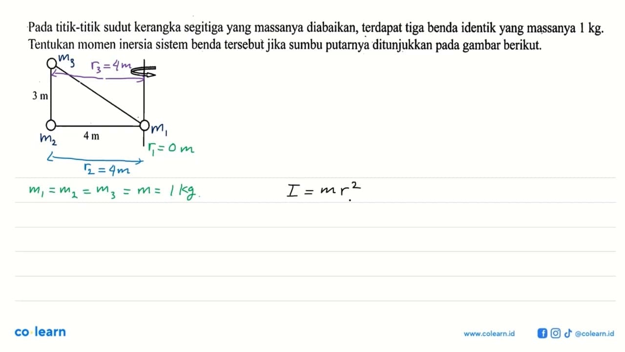 Pada titik-titik sudut kerangka segitiga yang massanya