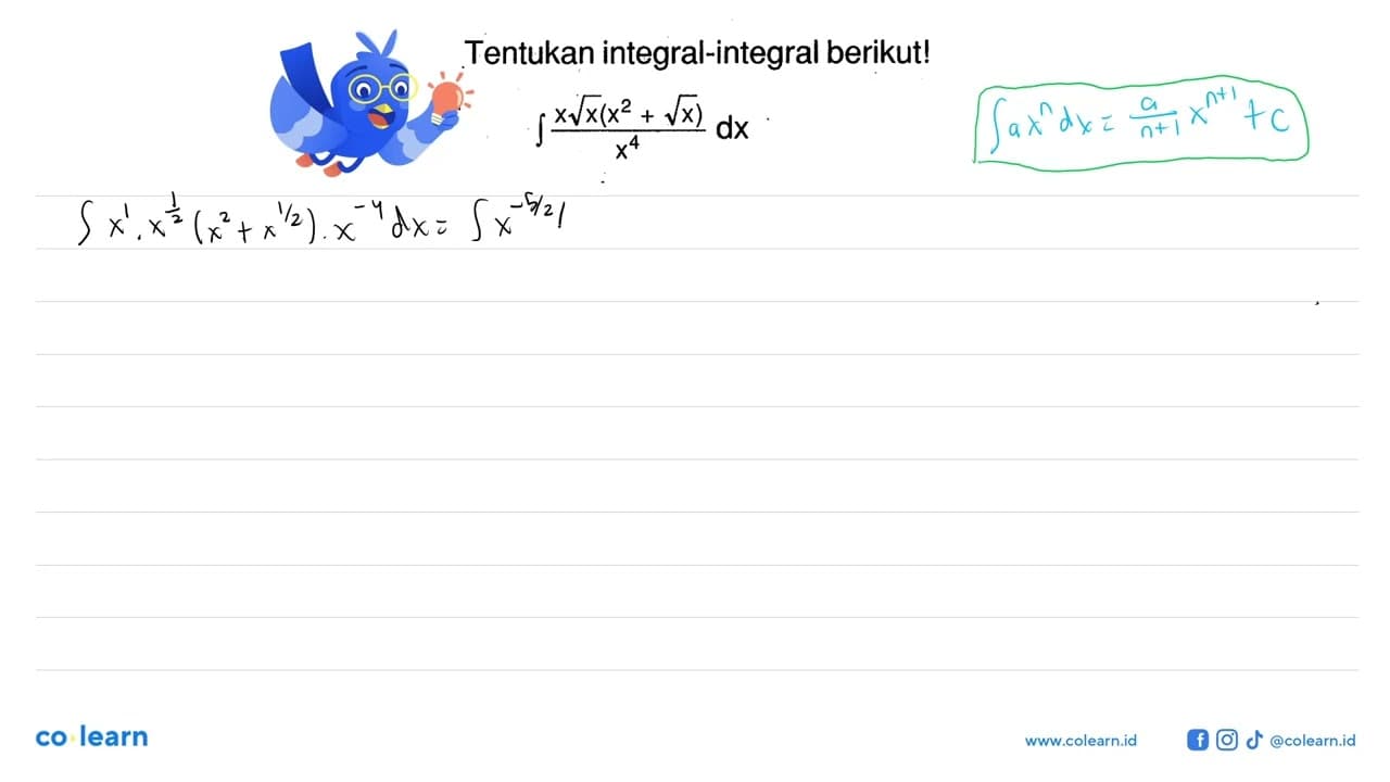 Tentukan integral-integral berikut! integral (x