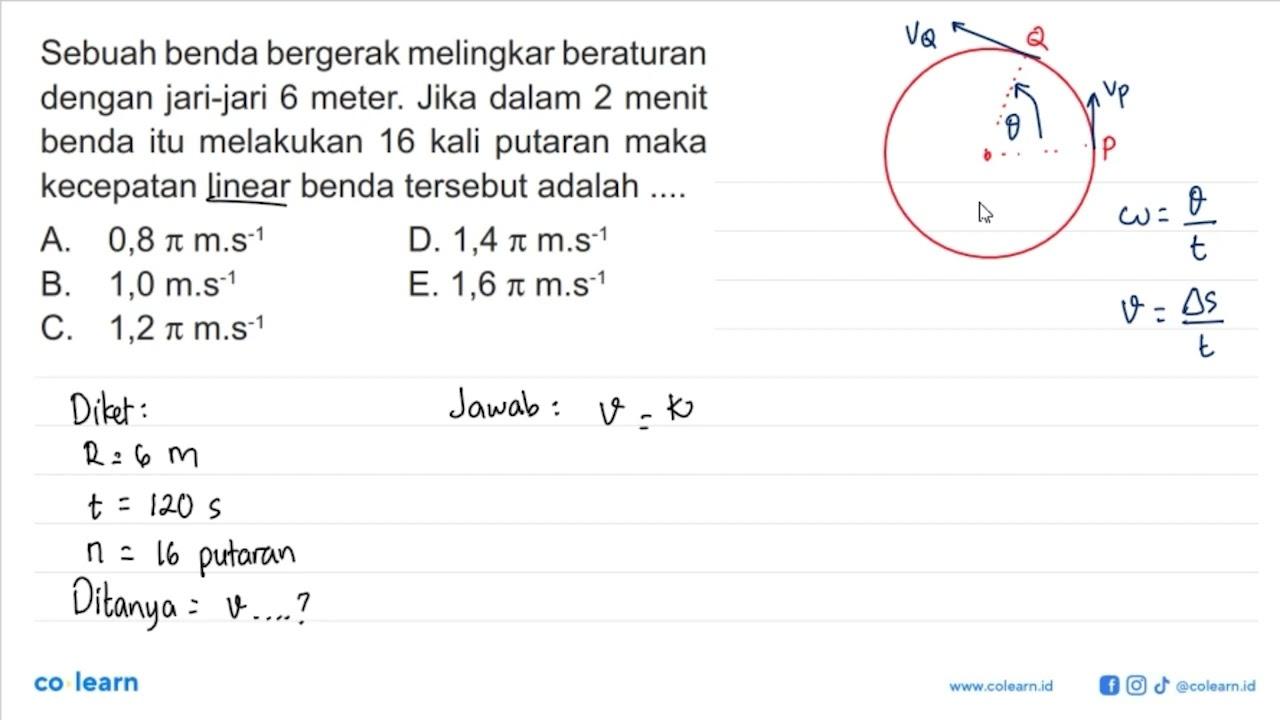 Sebuah benda bergerak melingkar beraturan dengan jari-jari