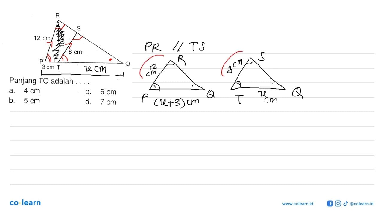 P Q R S T 12 cm 10 cm 8 cm 3cm Panjang TQ adalah ... .