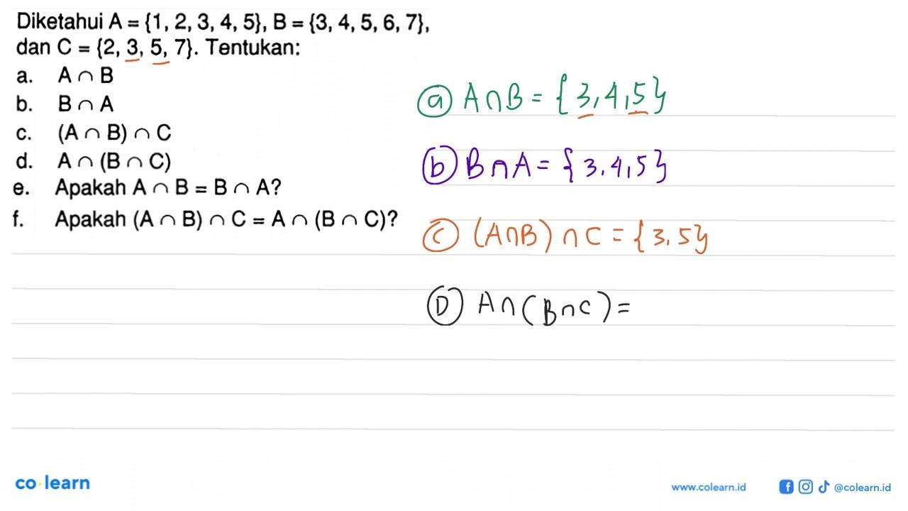 Diketahui A = {1,2,3,4,5}, B = {3,4,5,6,7}, dan C =