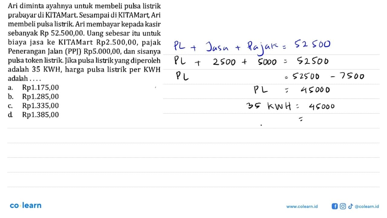 Ari diminta ayahnya untuk membeli pulsa listrik prabayar di