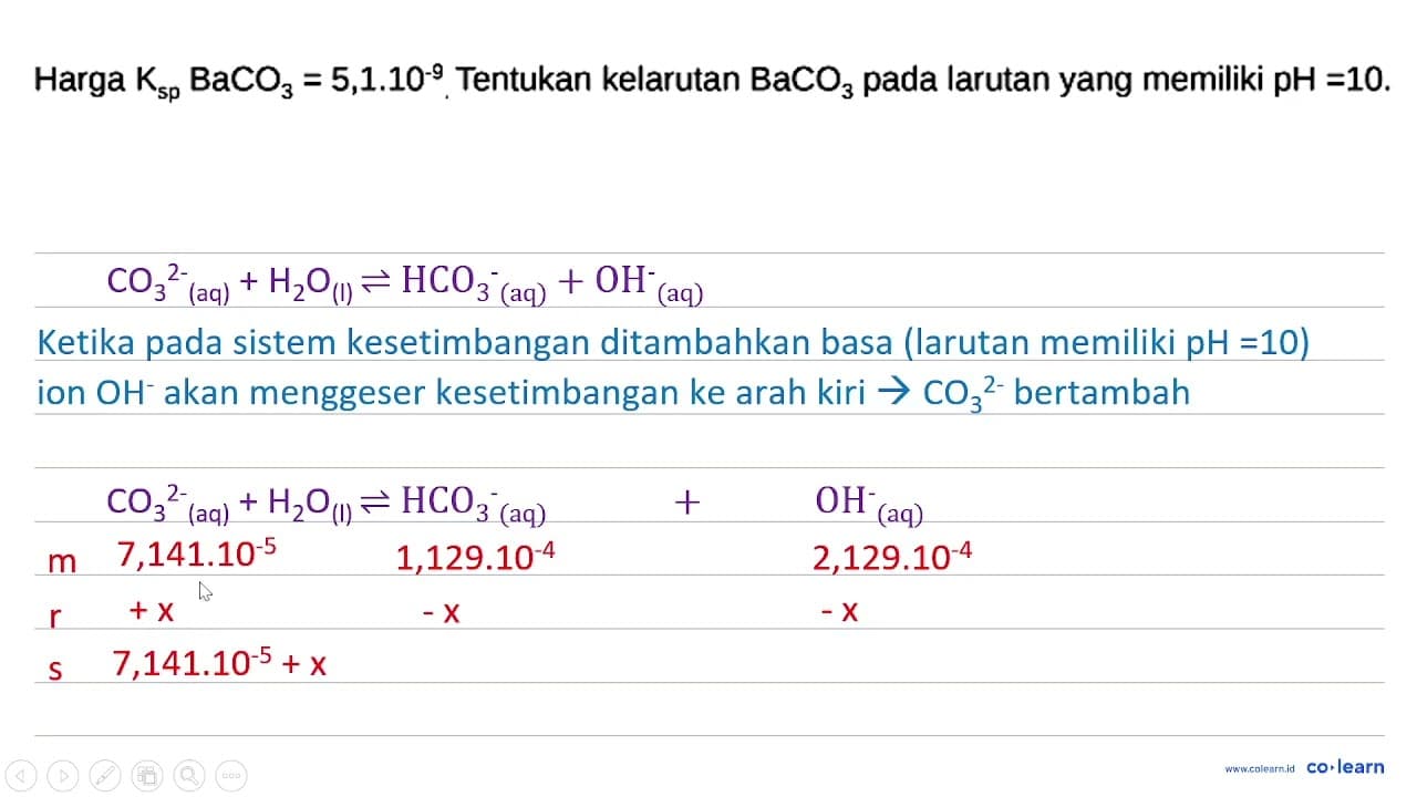 Harga Ksp BaCO3=5,1 . 10^(-9). Tentukan kelarutan BaCO3