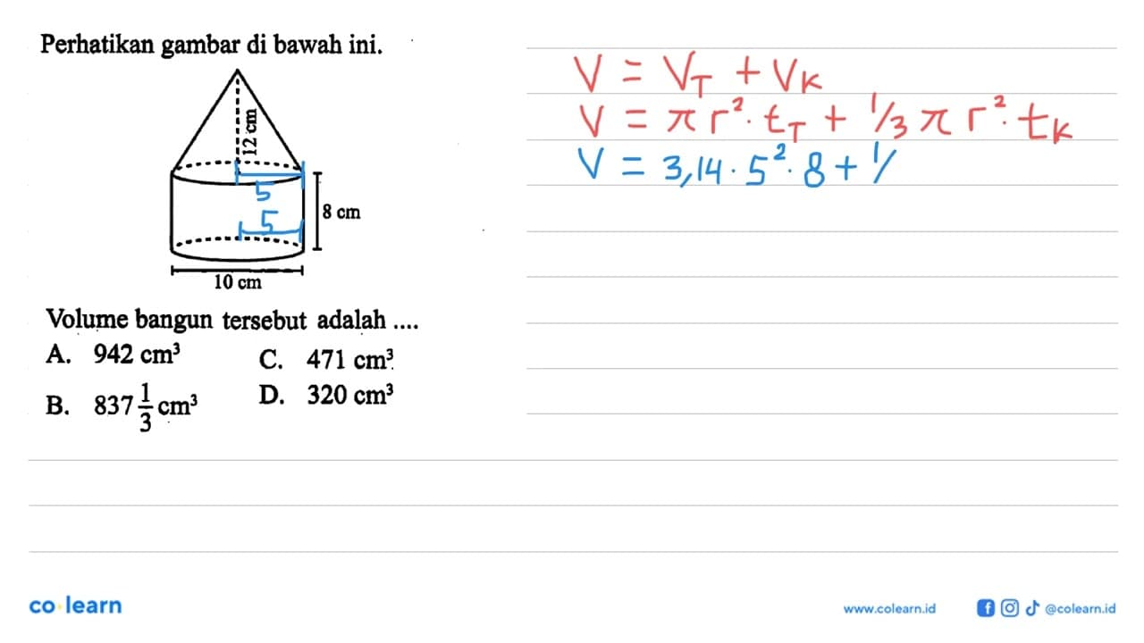 Perhatikan gambar di bawah ini. 12 cm 8 cm 10 cm Volume