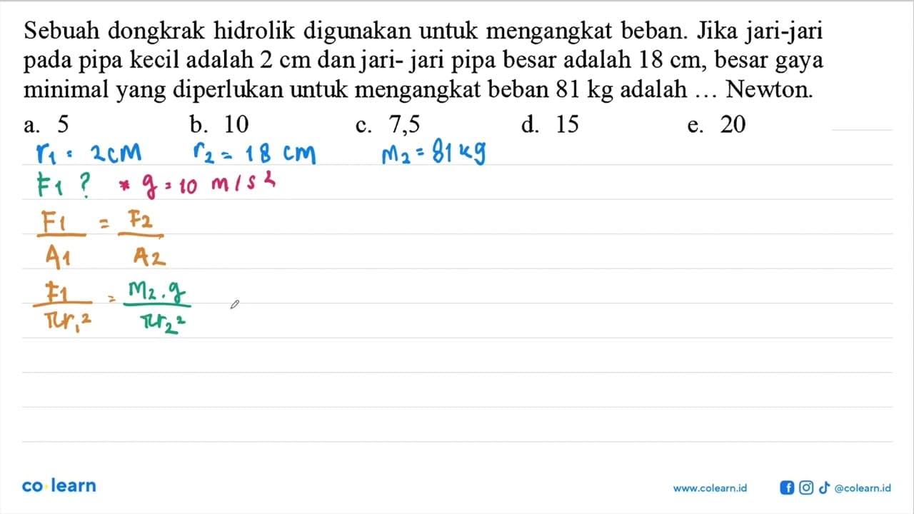 Sebuah dongkrak hidrolik digunakan untuk mengangkat beban.