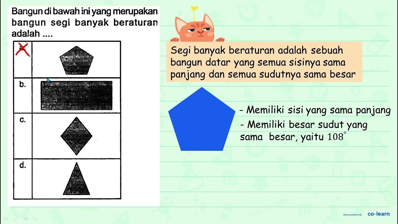 Bangun di bawah ini yang merupakan bangun segi banyak