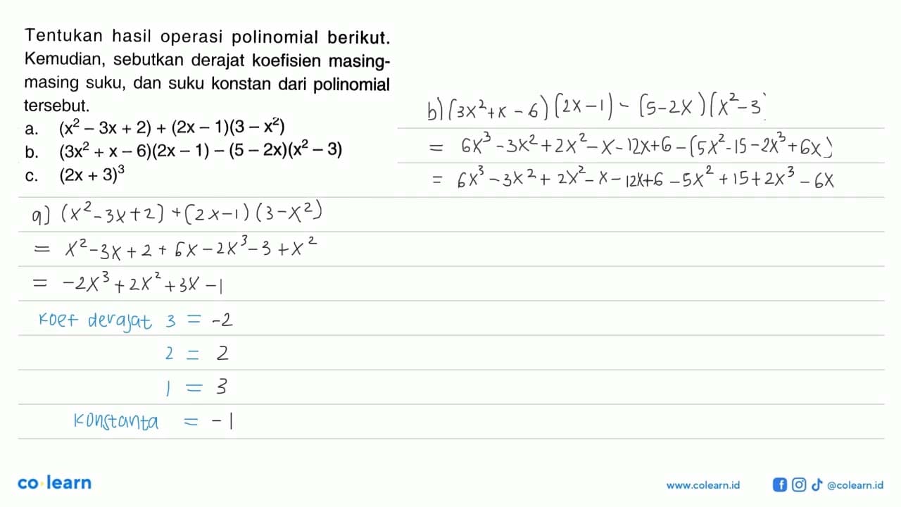 Tentukan hasil operasi polinomial berikut Kemudian,