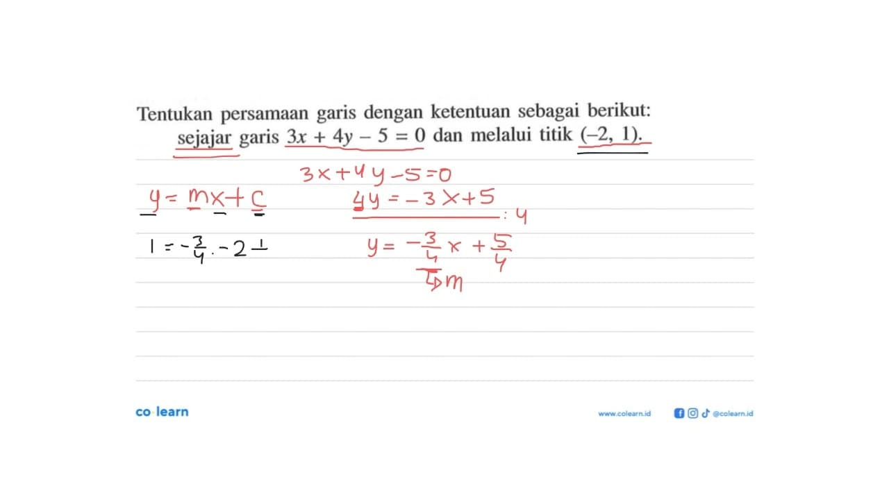 Tentukan persamaan garis dengan ketentuan sebagai berikut: