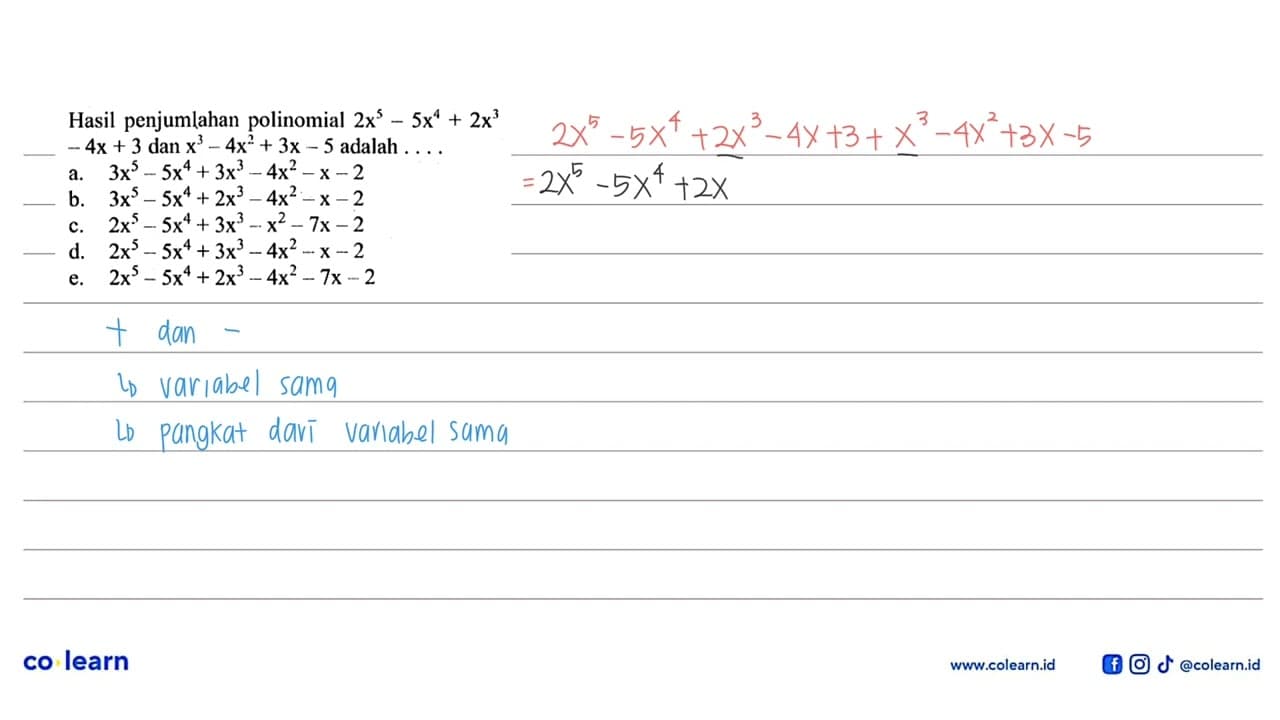 Hasil penjumlahan polinomial 2x^5-5x^4+2x^3-4x+3 dan