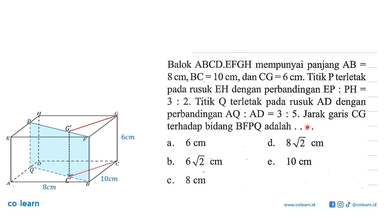 Balok ABCD EFGH mempunyai panjang AB=8 cm, BC=10 cm, dan