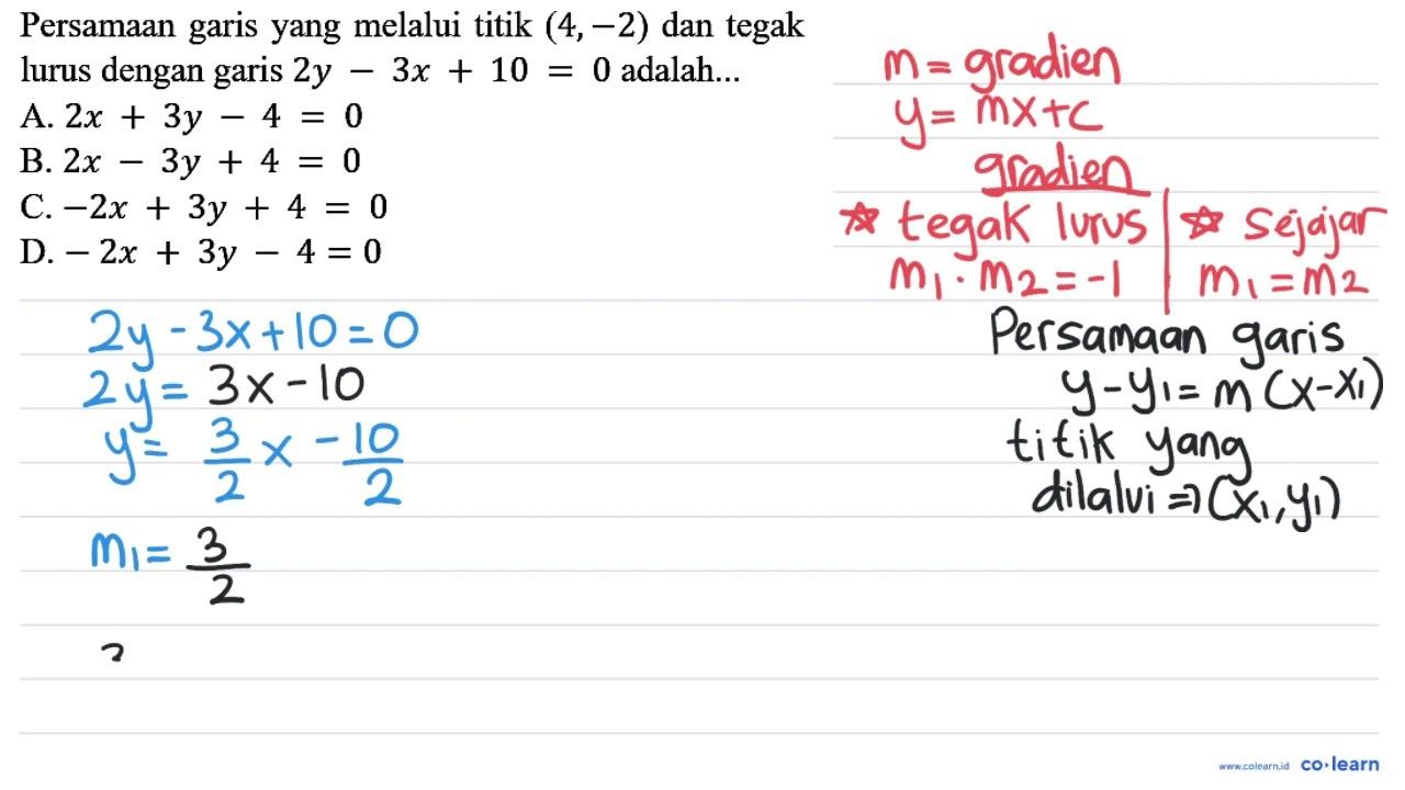 Persamaan garis yang melalui titik (4,-2) dan tegak lurus