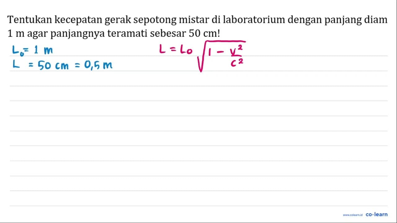 Tentukan kecepatan gerak sepotong mistar di laboratorium