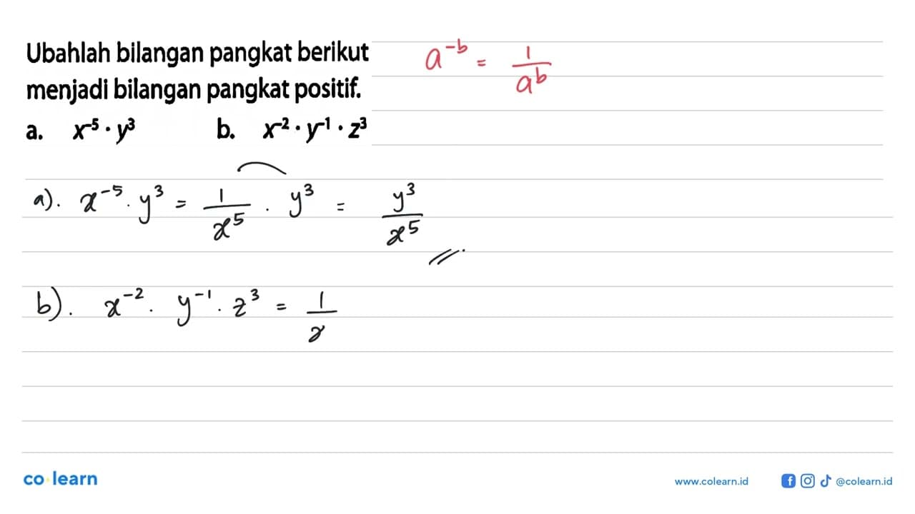 Ubahlah bilangan pangkat berikut menjadi bilangan pangkat