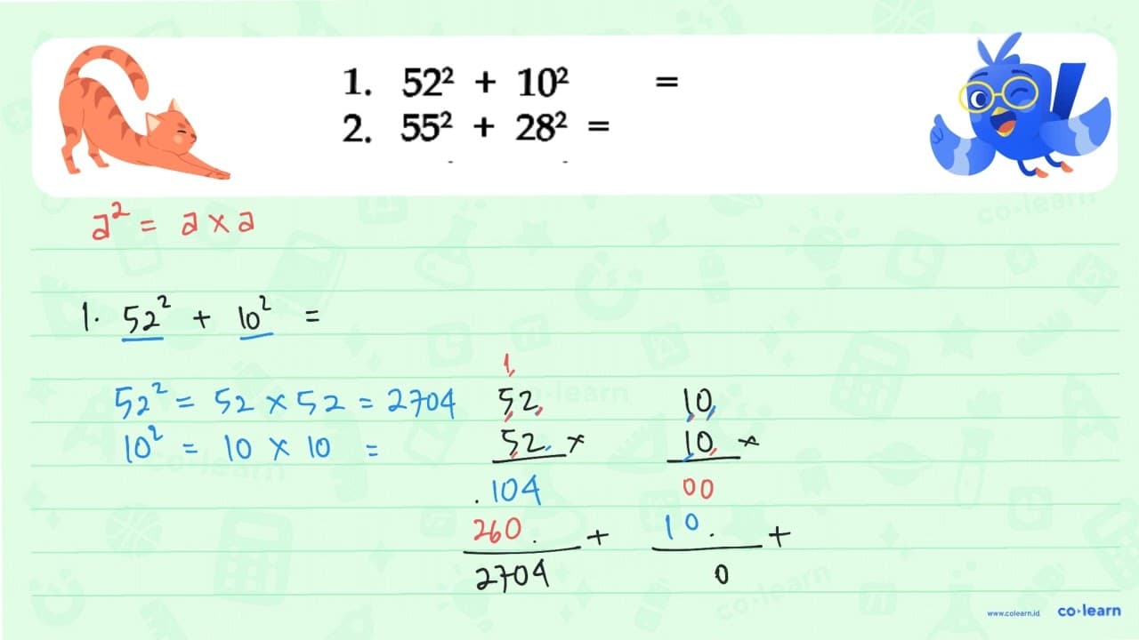 1. 52^2 + 10^2 = ... 2. 55^2 + 28^2 = ....