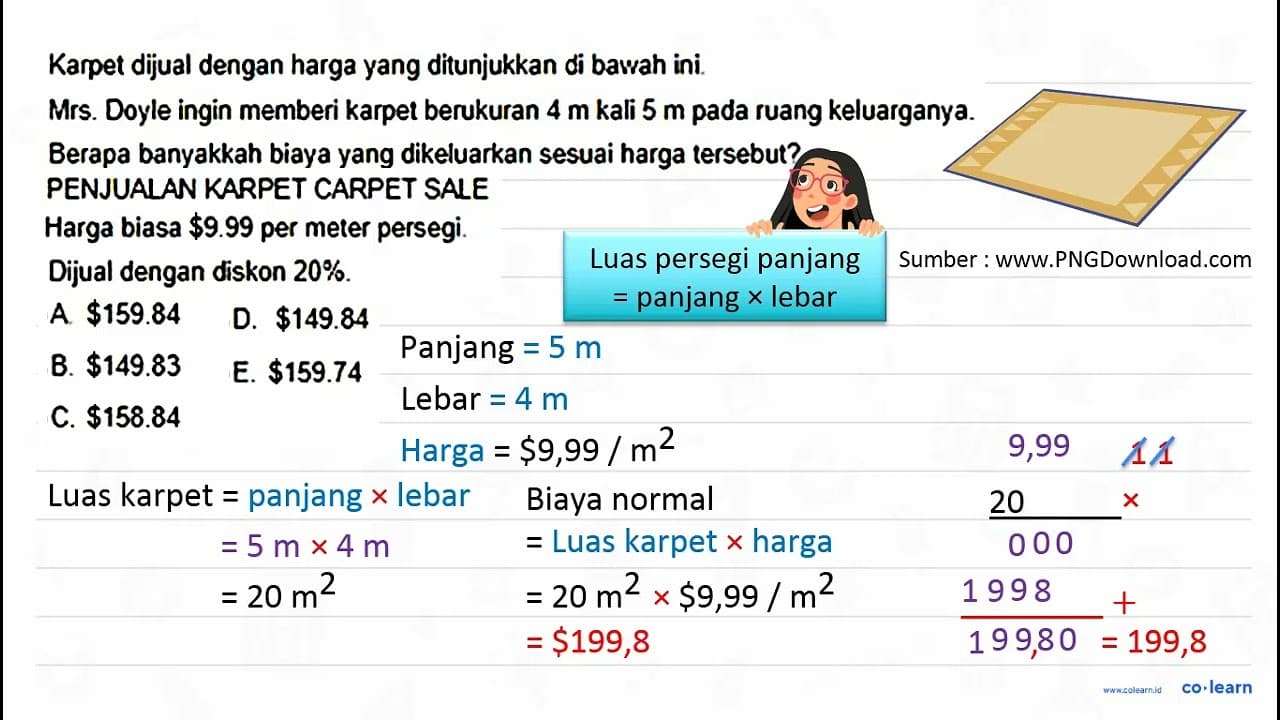 Karpet dijual dengan harga yang ditunjukkan di bawah ini.