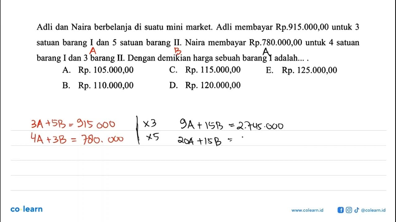 Adli dan Naira berbelanja di suatu mini market. Adli