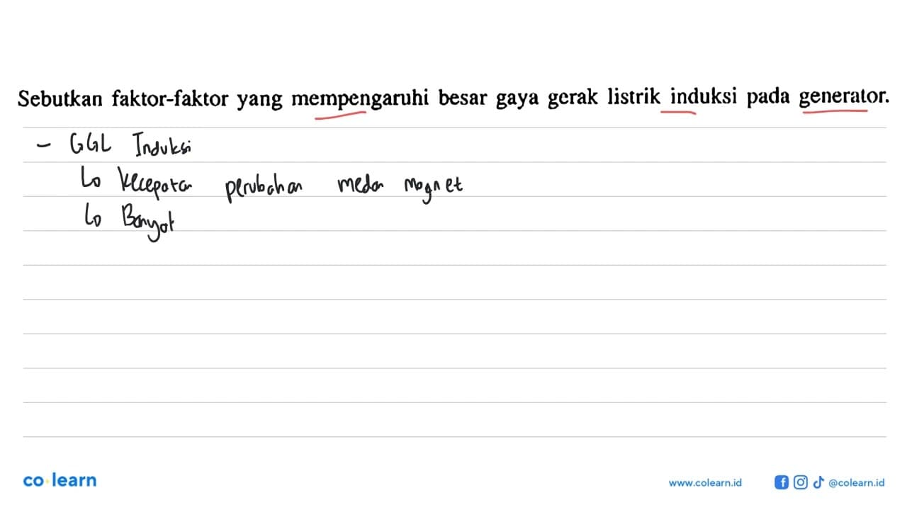 Sebutkan faktor-faktor yang mempengaruhi besar gaya gerak