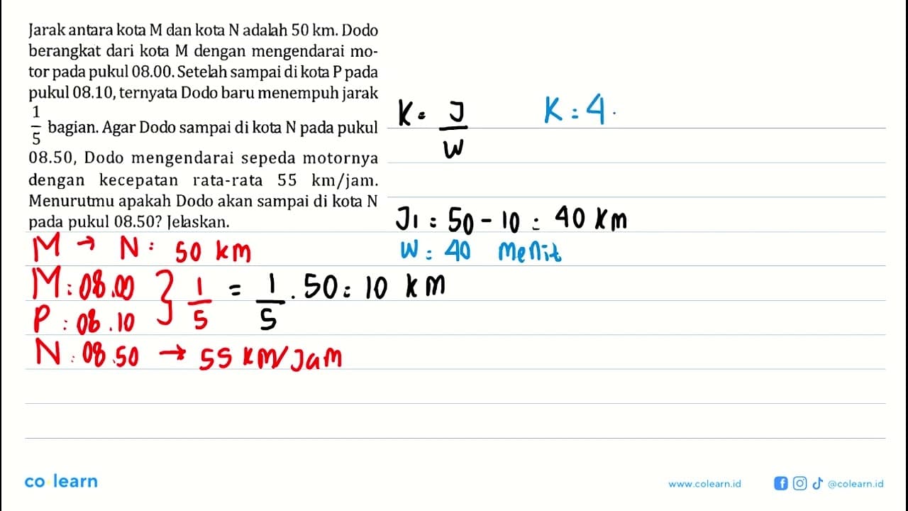 Jarak antara kota M dan kota N adalah 50 km. Dodo berangkat