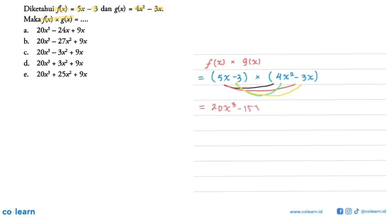 Diketahui f(x)=5x-3 dan g(x)=4x^2-3x .Maka f(x) x g(x)=...