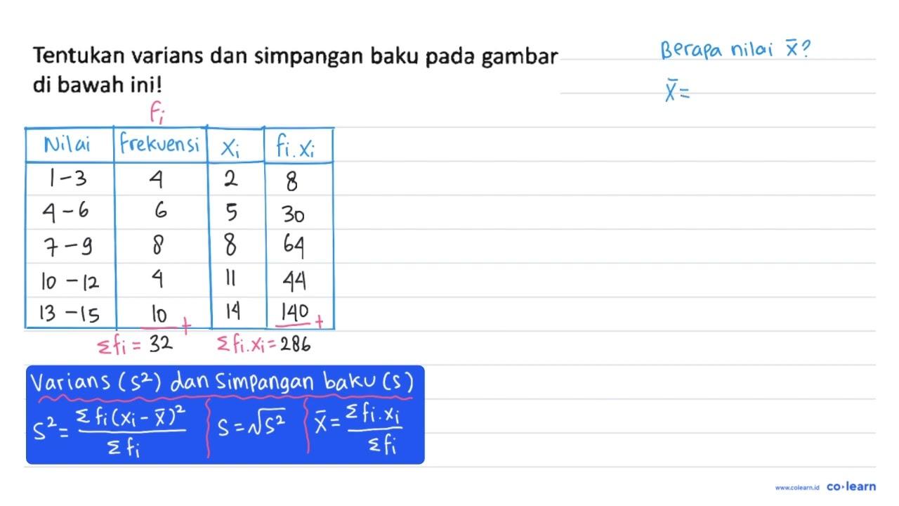 Tentukan varians dan simpangan baku pada gambar di bawah