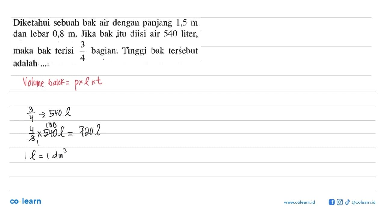 Diketahui sebuah bak air dengan panjang 1,5 m dan lebar 0,8