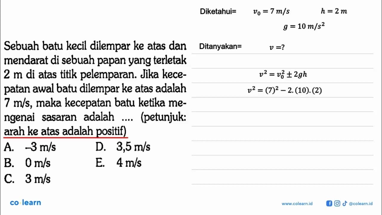 Sebuah batu kecil dilempar ke atas dan mendarat di sebuah