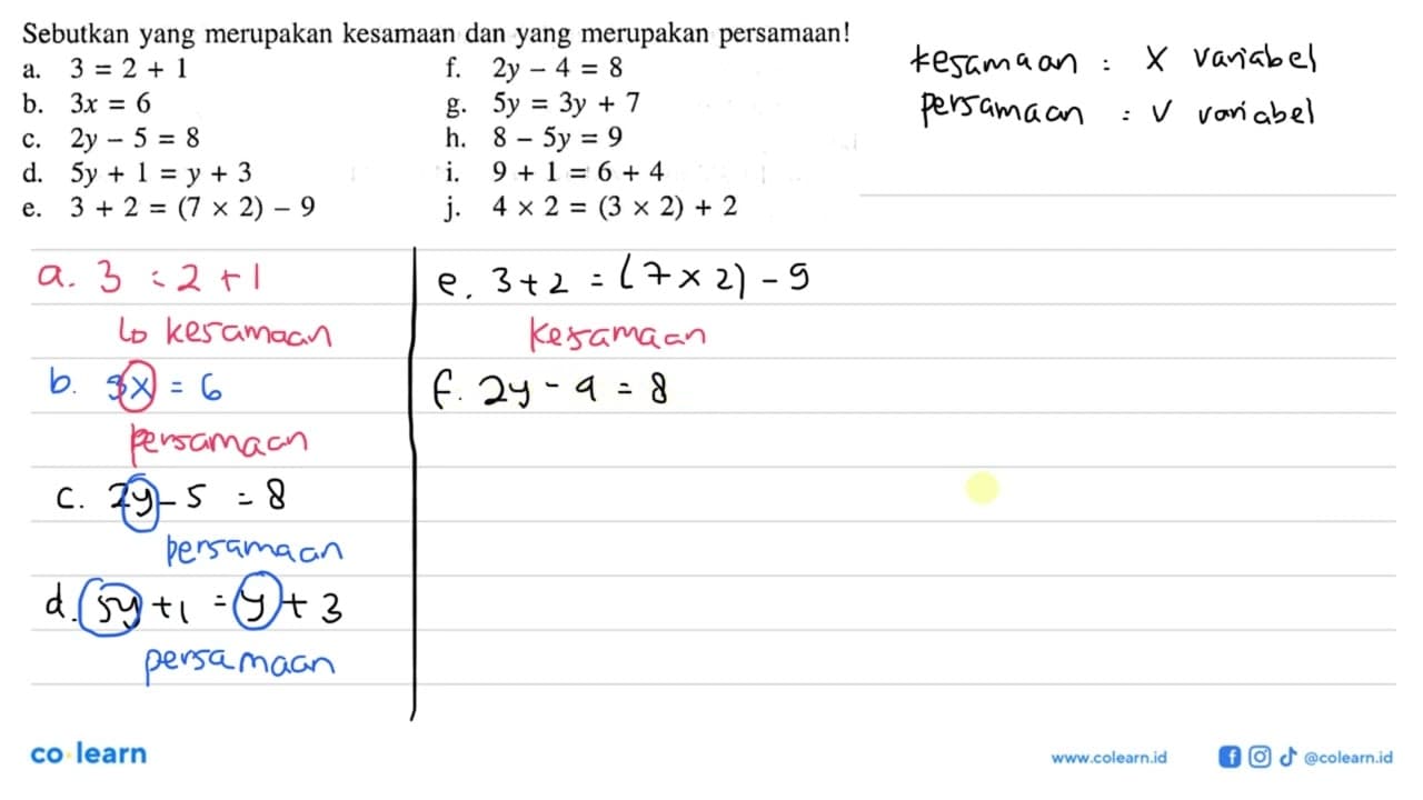 Sebutkan yang merupakan kesamaan dan yang merupakan