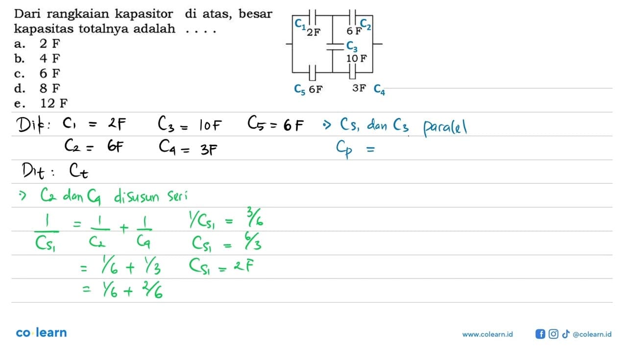 2F 6F10F6F 3FDari rangkaian kapasitor di atas, besar